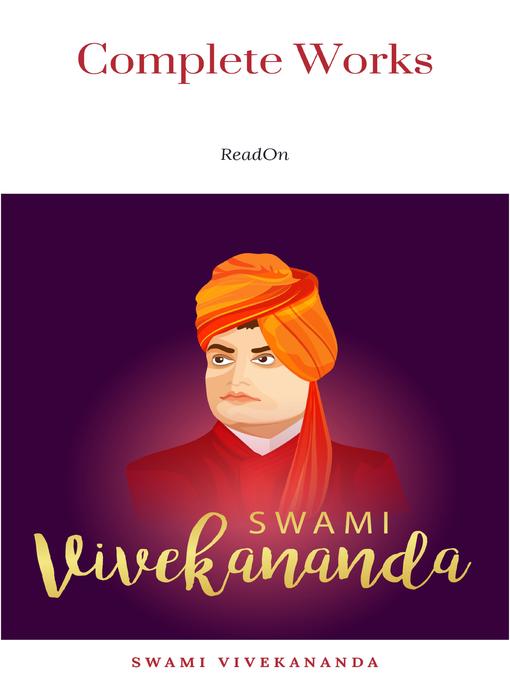 Title details for The Complete Works of Swami Vivekananda (9 Vols Set) by Swami Vivekananda - Wait list